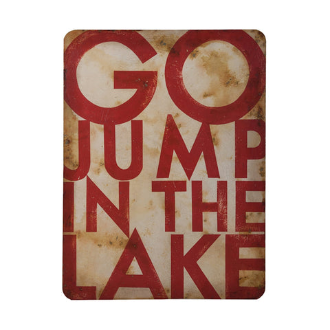 Go Jump In The Lake